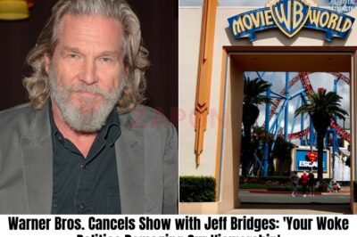 Warner Bros. Cancels Show with Jeff Bridges: “Your Woke Politics Destroyed Our Production”