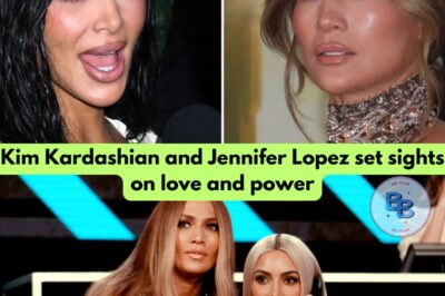 Kim Kardashian and Jennifer Lopez set sights on love and power