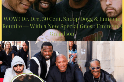 WOW! Dr. Dre, 50 Cent, Snoop Dogg & Eminem Reunite — With a New Special Guest: Eminem’s Grandson